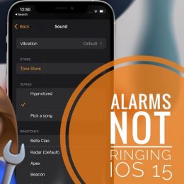 alarm not ringing on iPhone in iOS 15