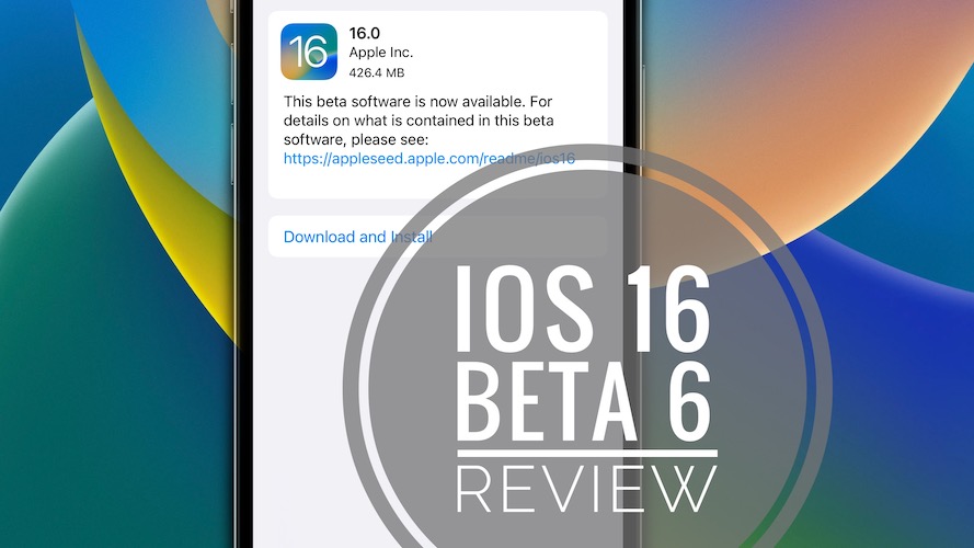 iOS 16 Beta 6