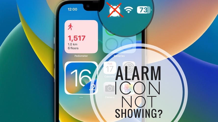 alarm icon not showing on iPhone