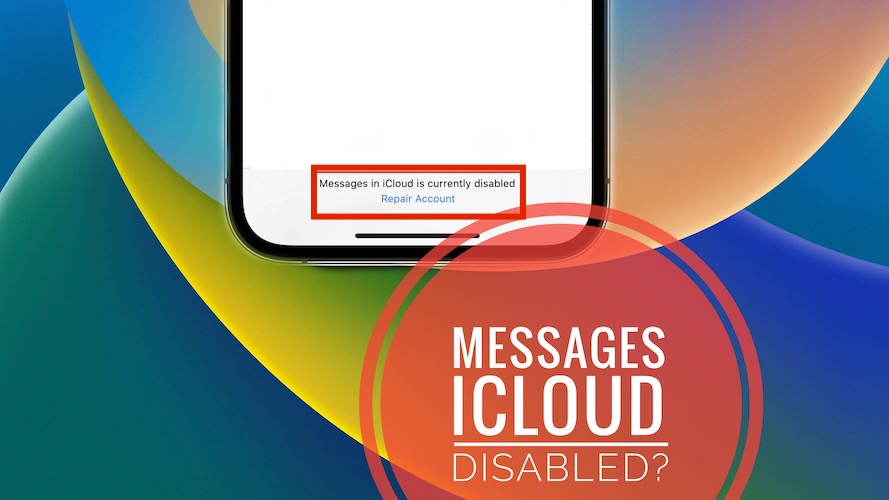 messages in icloud is currently disabled repair account
