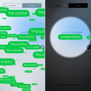 Echo and Spotlight iOS 11 Message Screen effects