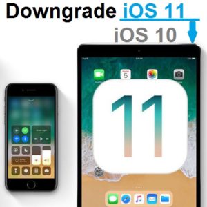 downgrade ios 11 to ios 10