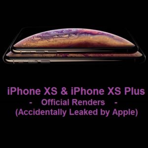 iphone xs and iphone xs plus leaked apple renders