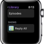 apple watch podcasts app library