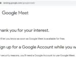 signing up to get notification when Google Meet becomes free