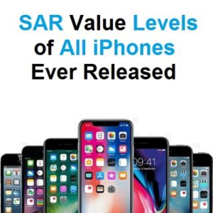 SAR values of all iPhones ever released
