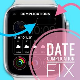 How to fix Date Complication in watchOS 7