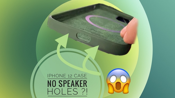 iPhone 12 case missing speaker and microphone holes