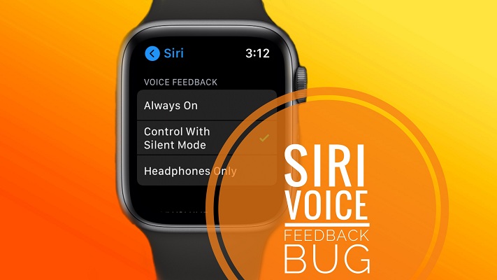 Apple Watch voice feedback bug in watchOS 7.1