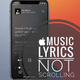 Apple Music lyrics not scrolling