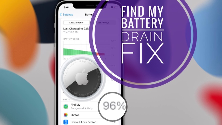 AirTag causes huge Find My Battery Drain