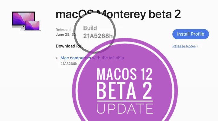 macOS Monterey Beta 2 Update