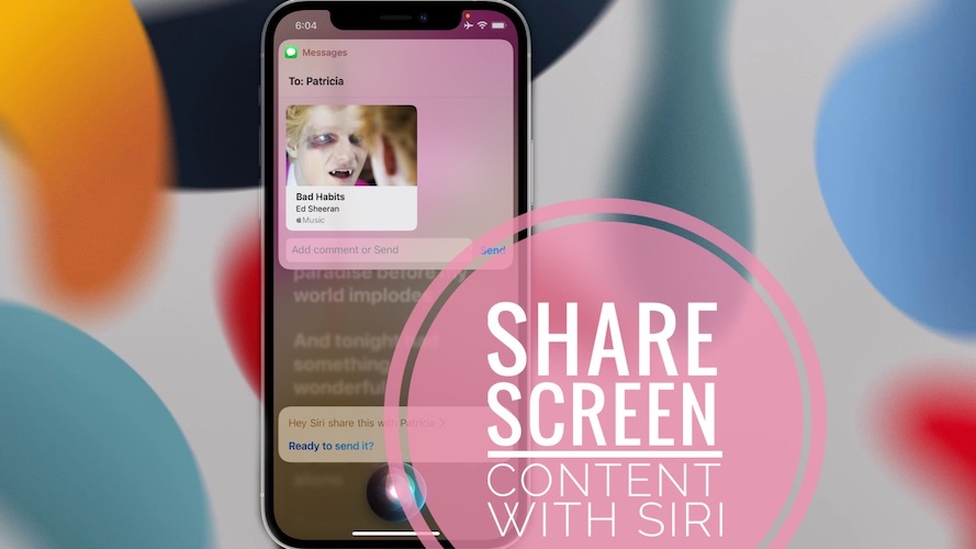 Share iPhone screen content with Siri