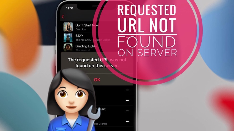 Apple Music requested URL not found on server