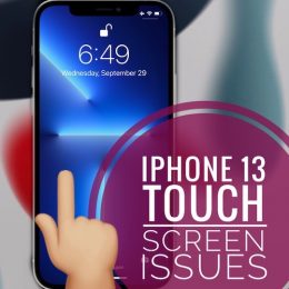 iPhone 13 touch screen not working