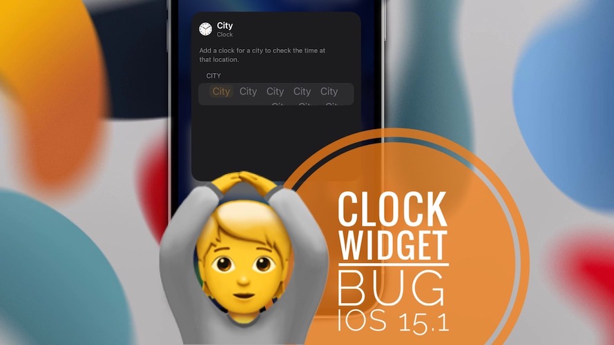 Clock Widget bug in iOS 15.1