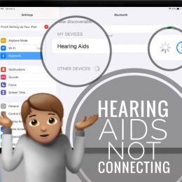 Hearing Aids not connecting to Bluetooth
