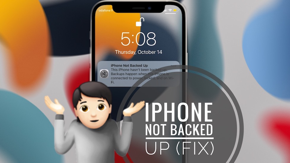 iPhone not backed up notification