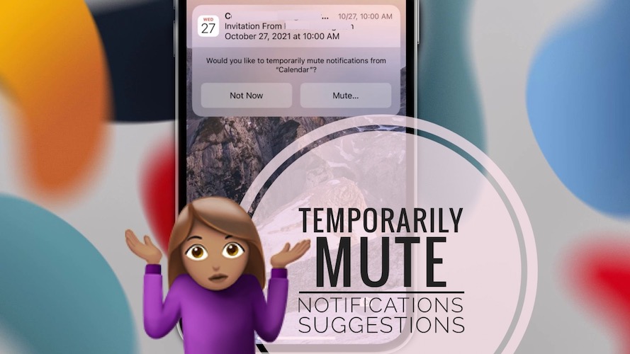 temporarily mute notifications suggestion