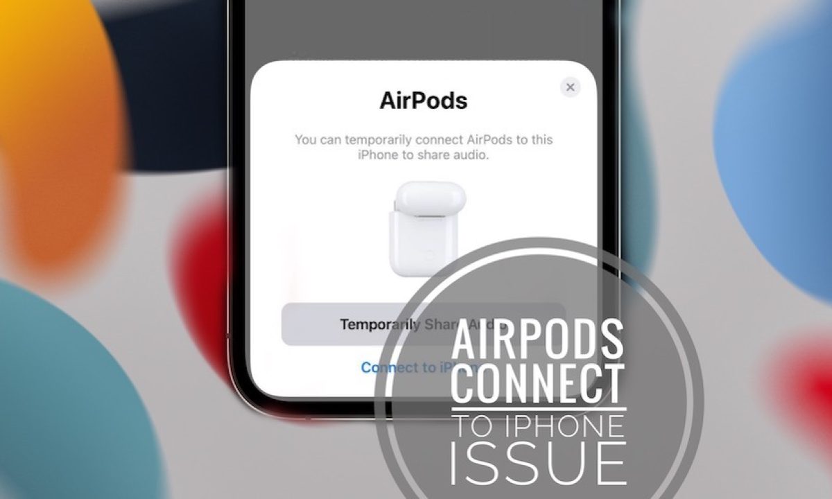 AirPods To iPhone Keeps Up Every Time (Fix!)