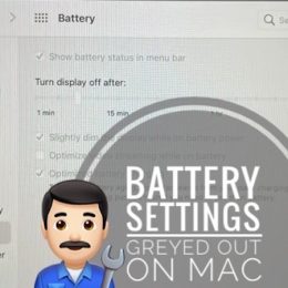 Battery Settings greyed out on MacBook