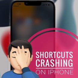 Shortcuts crashing on iPhone