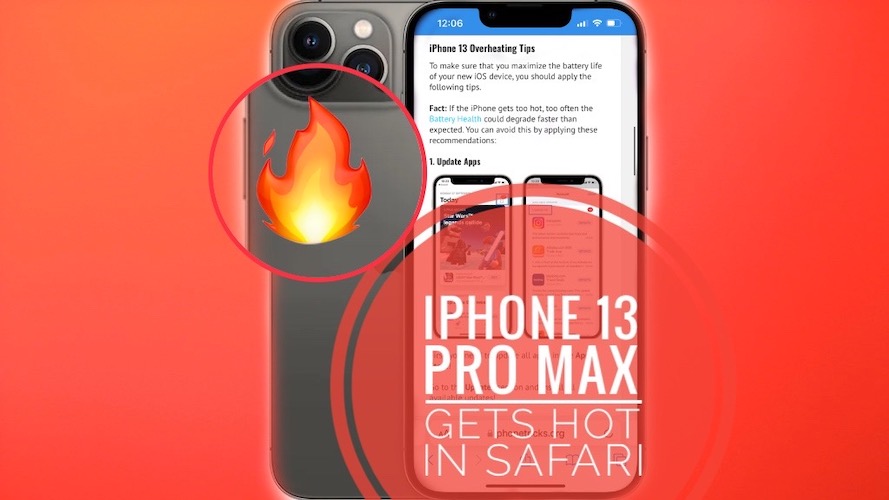 iPhone 13 Pro Max overheating in Safari