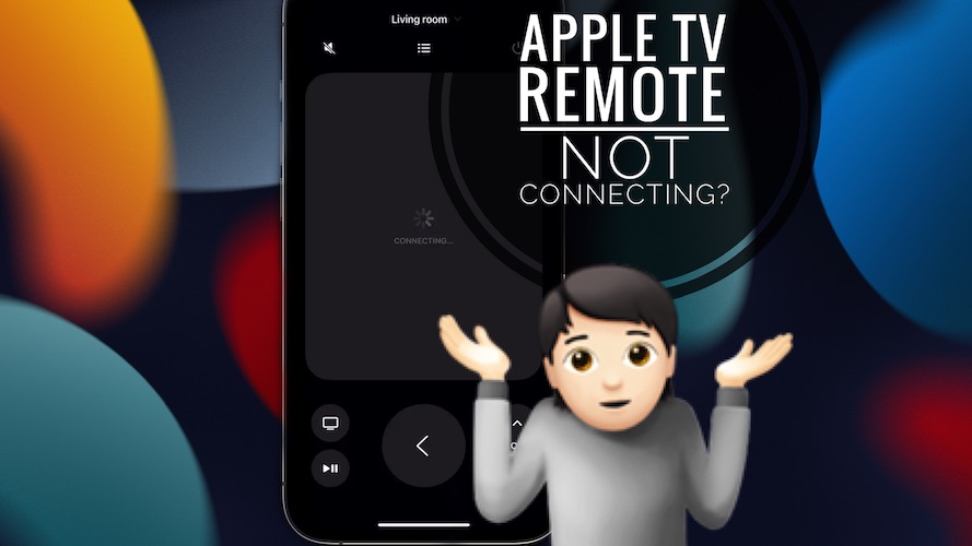 iPhone not connecting to Apple TV