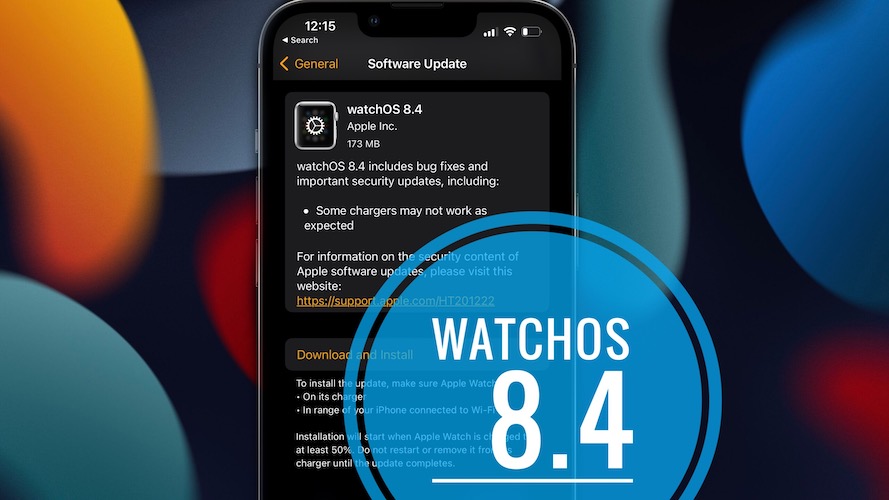 watchOS 8.4 update