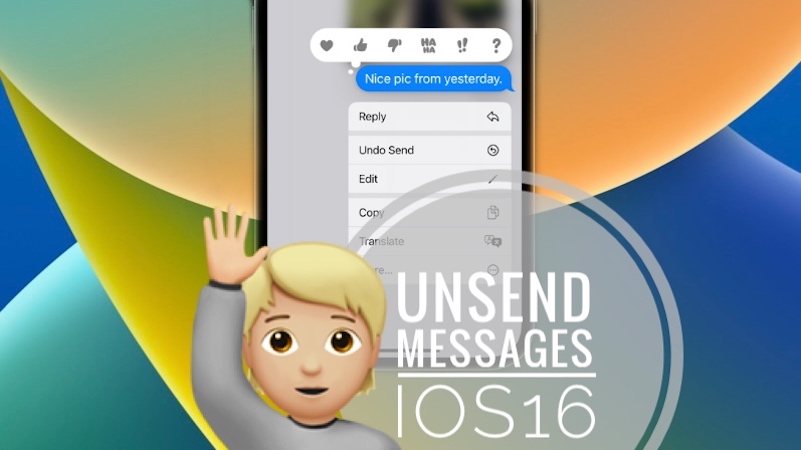 Unsend Messages in iOS 16