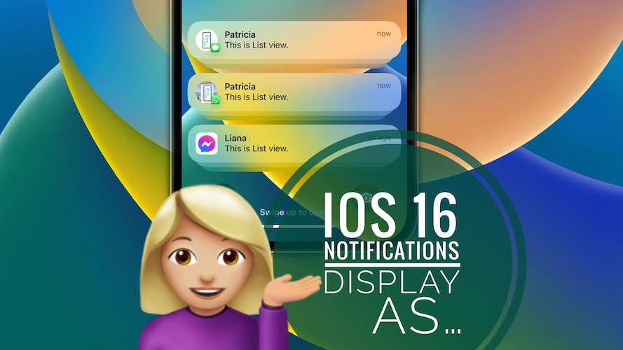 iOS 16 Notifications Display As List