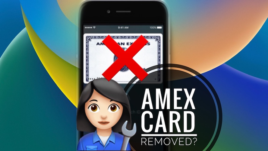 Amex card removed from Apple Pay