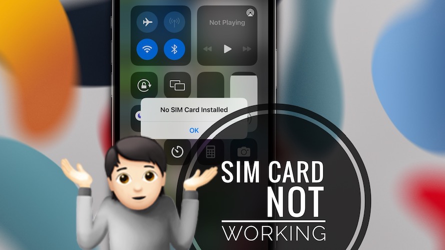 SIM Card not working on iPhone