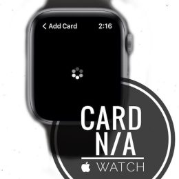 card not working on Apple Watch
