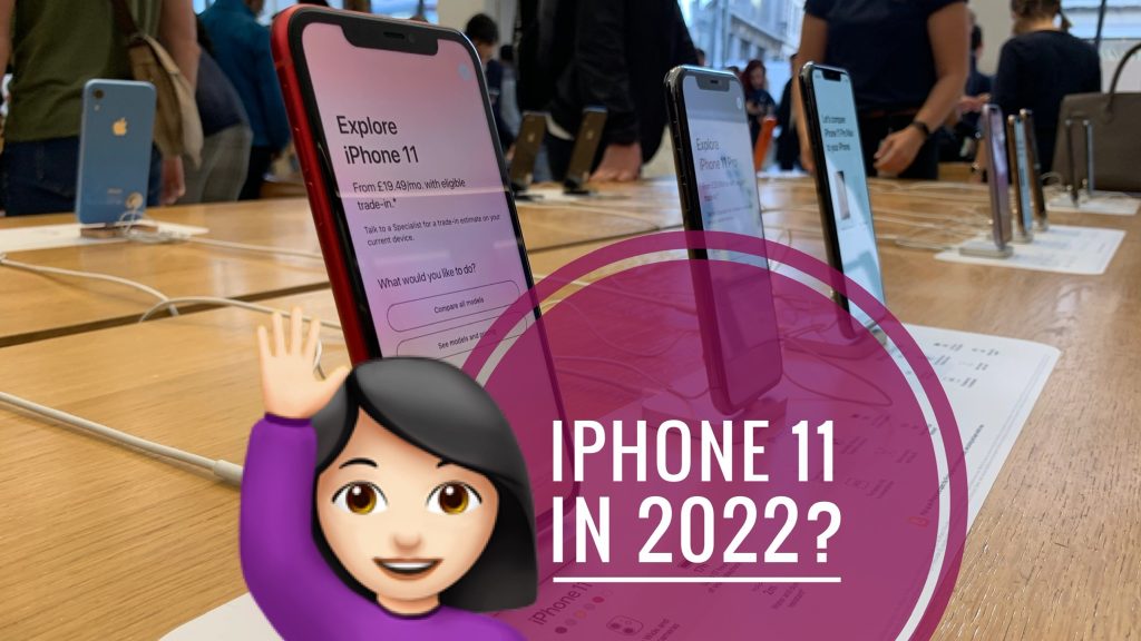 iPhone 11 in 2022