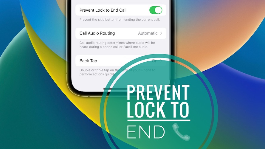 Prevent Lock to End Call setting