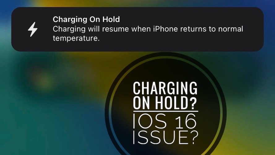 charging on hold ios 16 notification