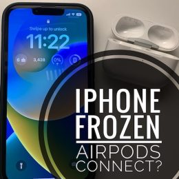 iphone freezing when airpods connect