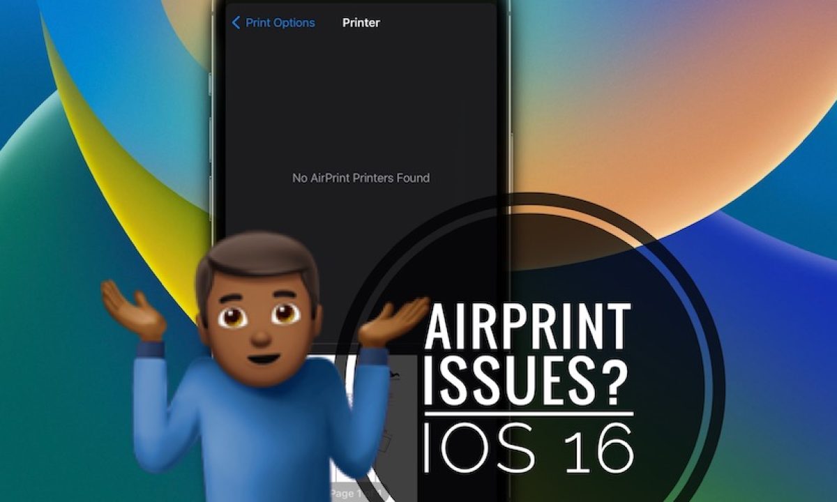 AirPrint Not iOS 16 Printer Not Detected?