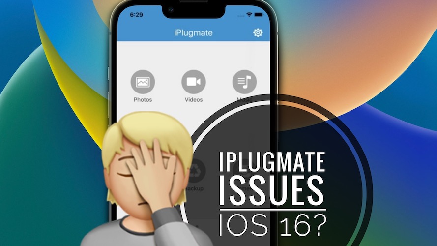 iplugmate not working ios 16
