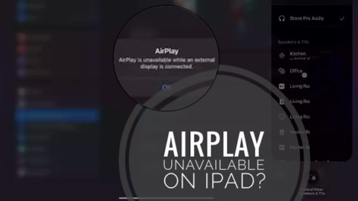 airplay is unavailable on ipad
