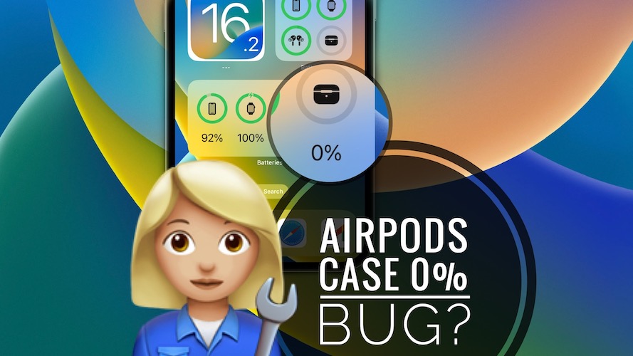 airpods case 0 iOS 16.2