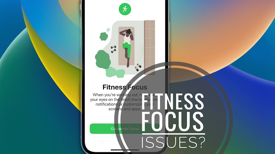 fitness focus issues ios 16
