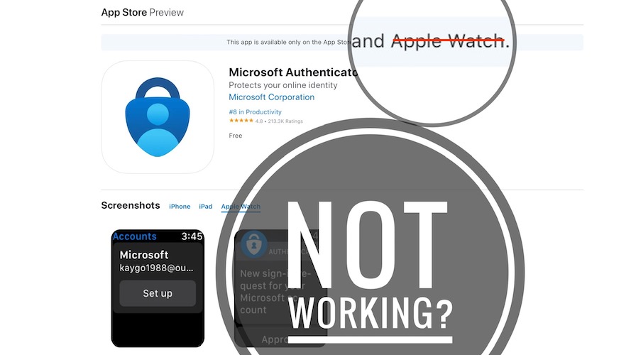 microsoft authenticator not working apple watch