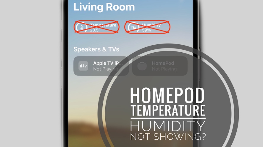 HomePod Temperature and humidity not showing