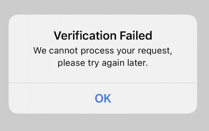 verification failed we cannot process your request