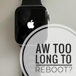 apple watch takes forever to restart