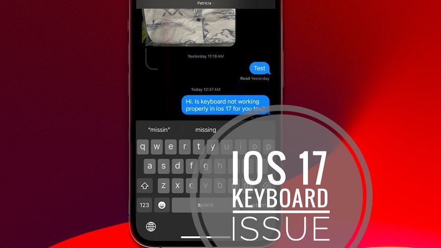 iOS 17 keyboard bug