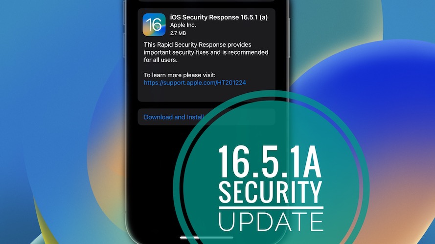 ios 16.5.1a security response update