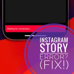 instagram story waiting for connection error